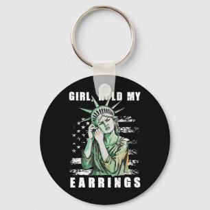 Porte-clés Fille Rétro Tiens Mes Boucles D'oreilles Anti-trum