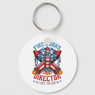 Porte-clés Fireworks Director I Run Vous Exécutez 4 juillet I
