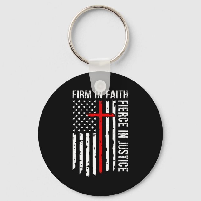 Porte-clés Firm In Faith Fierce In Justice Usa Flag Christian (Recto)