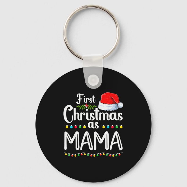 Porte-clés First Christmas As Mama New Mama 1st Christmas Xma (Recto)
