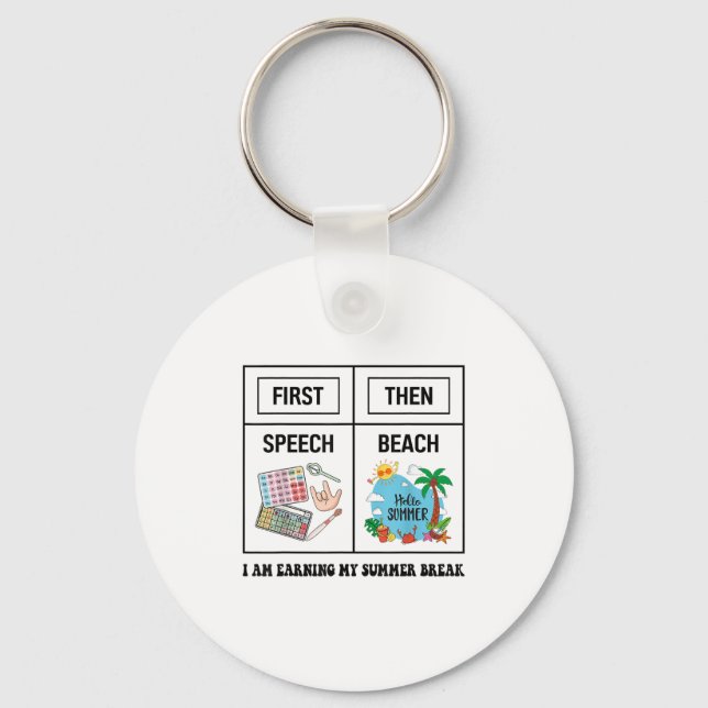Porte-clés First Speech Then Beach Funny Speech Therapy Summe (Recto)