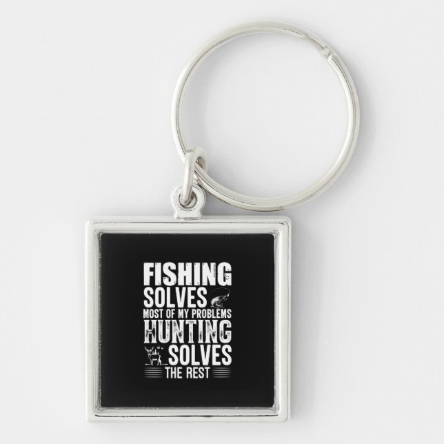 Porte-clés Fisher Fishing Solves Most Of My Problems (Devant)
