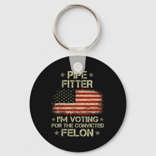 Porte-clés Fitter Je vote pour le condamné Felon Funny Tr