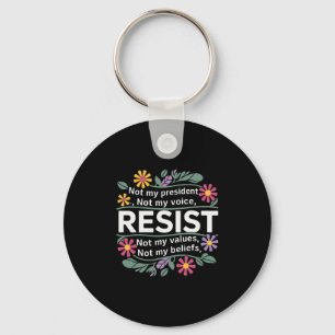 Porte-clés Fleurs Résister Pas Mon Président Anti-trump 1