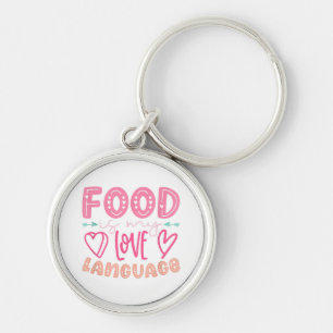 Porte-clés Food Is My Love Language - Retro Food Lover Chef C
