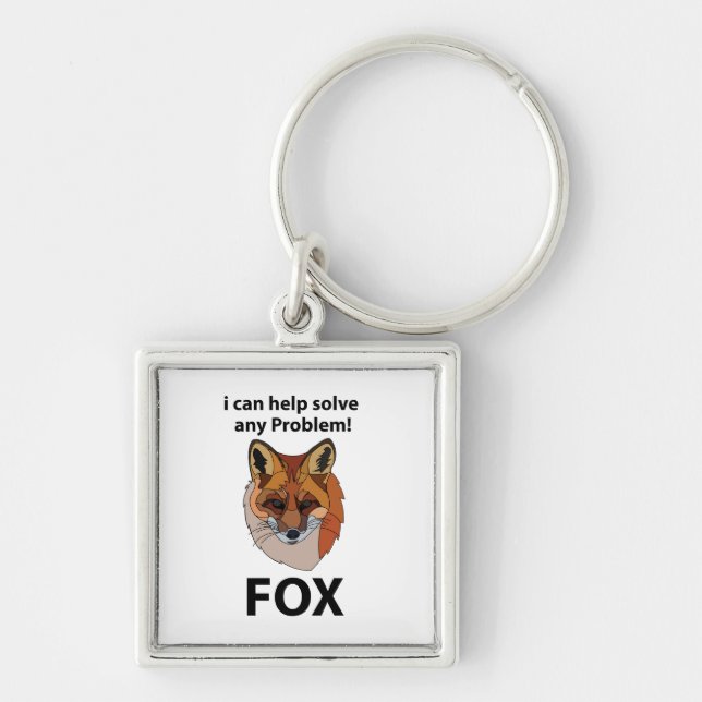 Porte-clés Fox Je Peux Aider À Résoudre N'Importe Quel Problè (Devant)