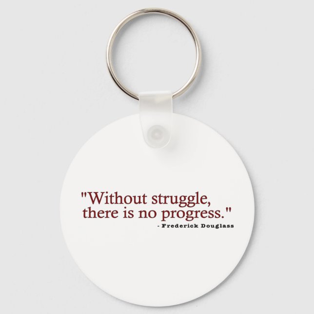 Porte-clés Frederick Douglas Quote (Recto)