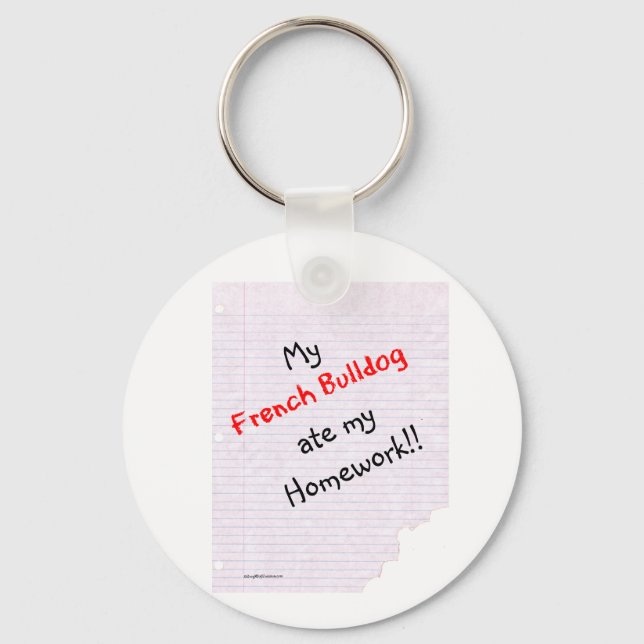 Porte-clés Frenchie Ate Mon Porte - clé de la maison (Recto)