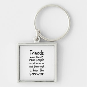 Porte-clés Friends are rare people Friendship Quote Black