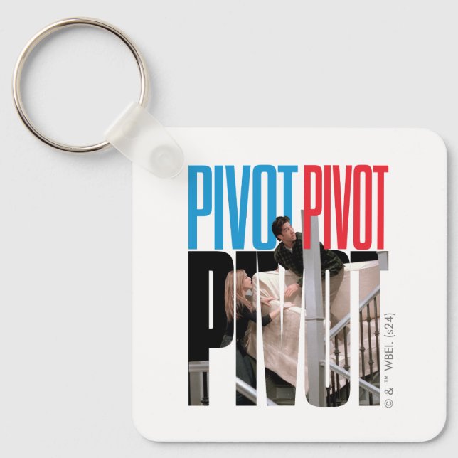 Porte-clés FRIENDS™ | PIVOT PIVOT PIVOT Citation (Recto)