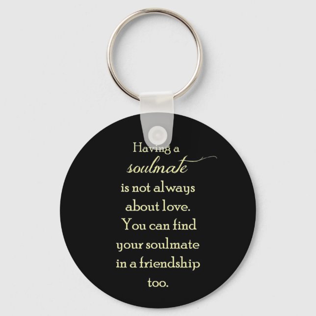 PORTE-CLÉS FRIENDSHIP SOULMATES QUOTE EXPRESSIONS SAYINGS TRU (Recto)