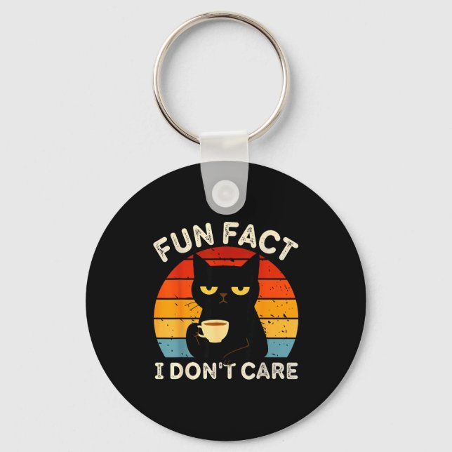 Porte-clés Fun Fact I Don't Care Funny Black Cat Saying Quote (Recto)