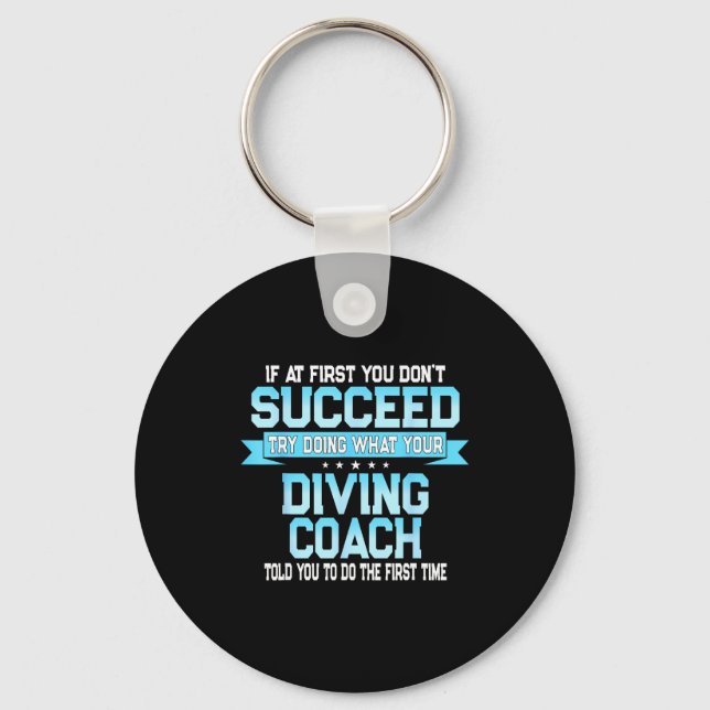 Porte-clés Fun Srt Coach Meme - Funny Diving Saying  (Recto)