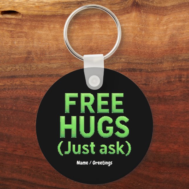 Porte-clés Funky Free Hugs Posez-Vous Simplement À La Famille (Recto)