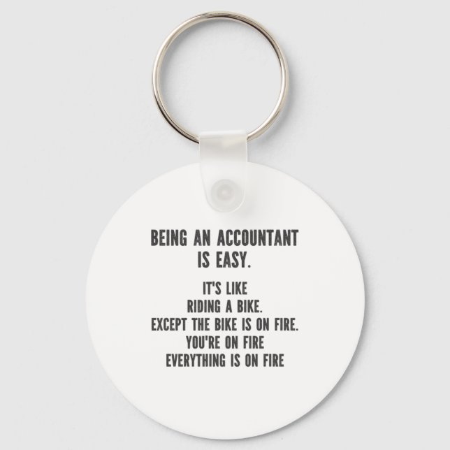 Porte-clés Funny Accountants - Being Accountant is Easy (Recto)
