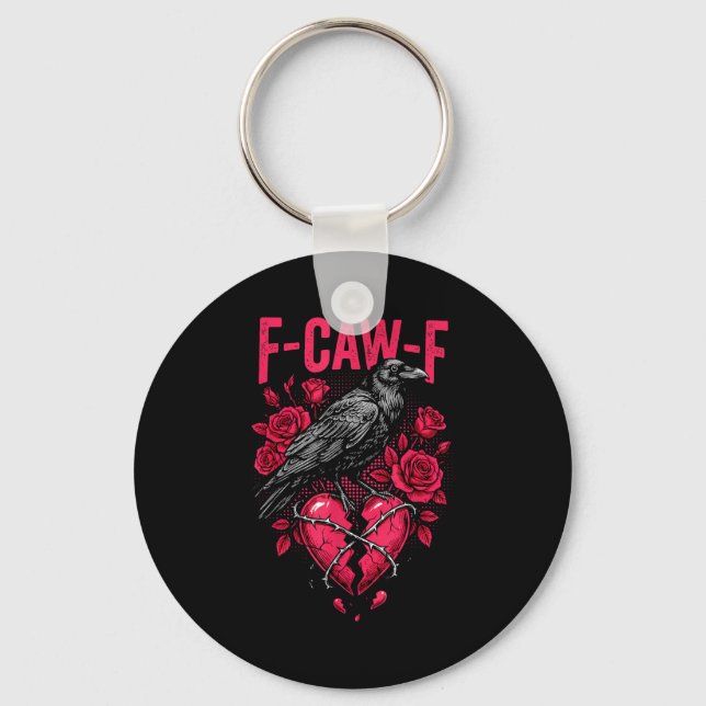Porte-clés Funny Black Bird F-caw-f Anti Valentines Day Singl (Recto)