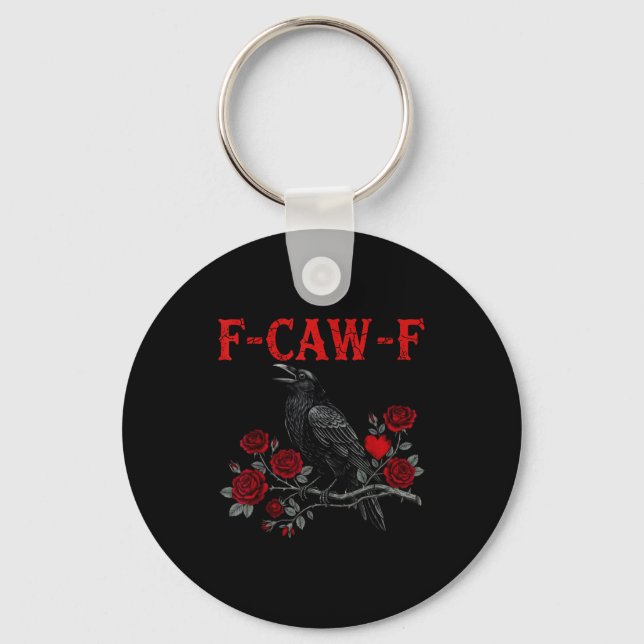 Porte-clés Funny Black Bird F-caw-f Anti Valentines Day Singl (Recto)