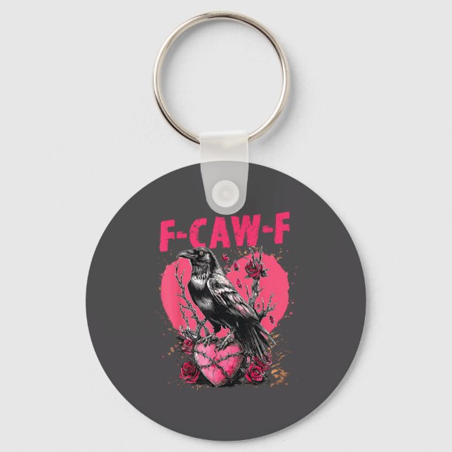 Porte-clés Funny Black Bird F-caw-f Anti Valentines Day Singl (Recto)