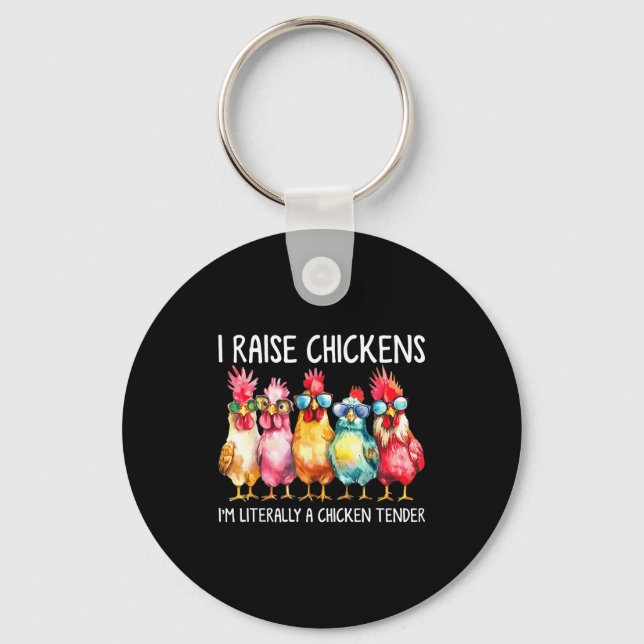 Porte-clés Funny Chicken Farmer Gift – I Raise Chickens Humor (Recto)