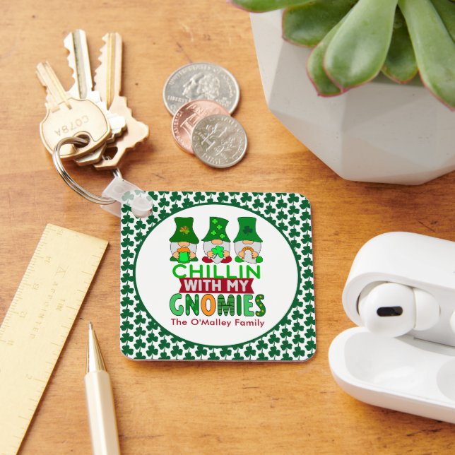 Porte-clés Funny Chillin with My Gnomies St Patricks Day (Bureau)