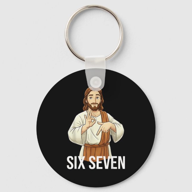 Porte-clés Funny Christian Jesus Six Seven 67 Faith Humor Chr (Recto)