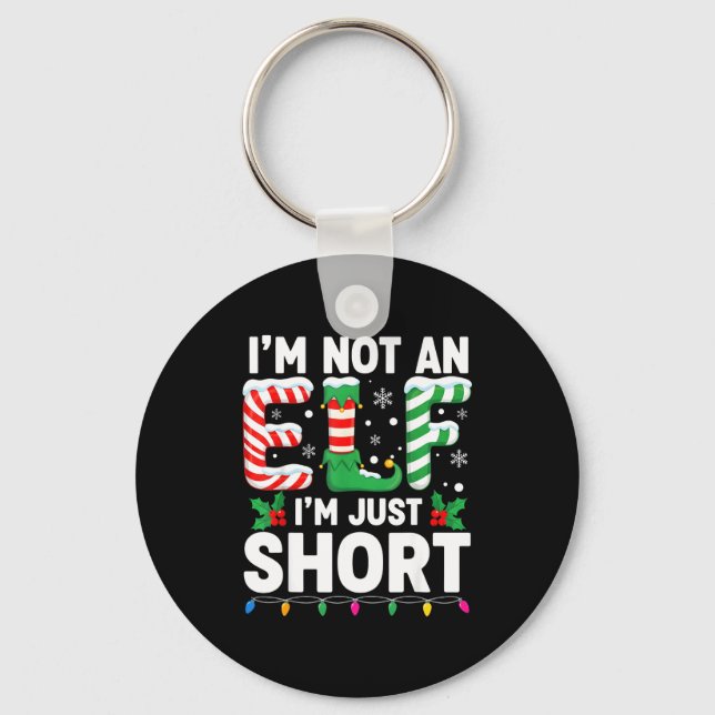 Porte-clés Funny Christmas Family Pajamas I'm Not An Elf I'm  (Recto)