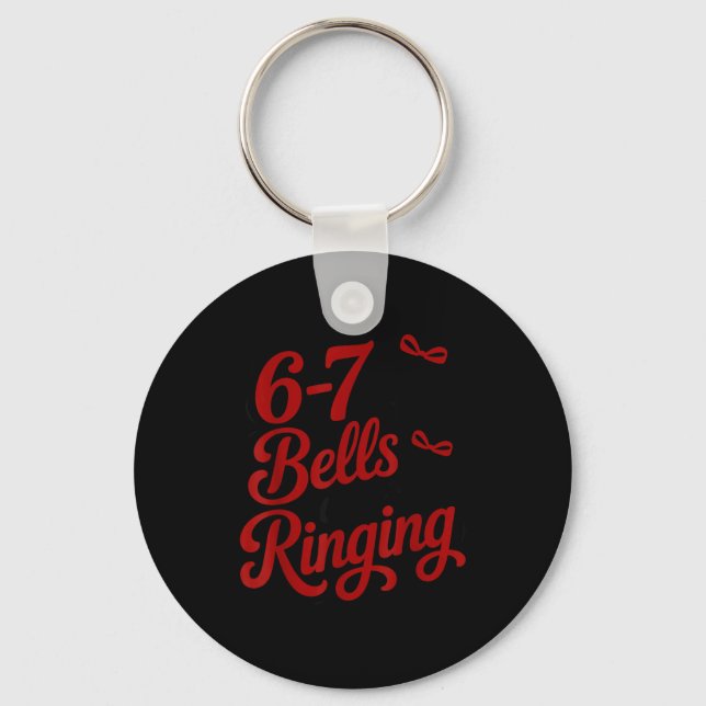Porte-clés Funny Christmas Meme 6-7 67 Bells Are Ringing Humo (Recto)