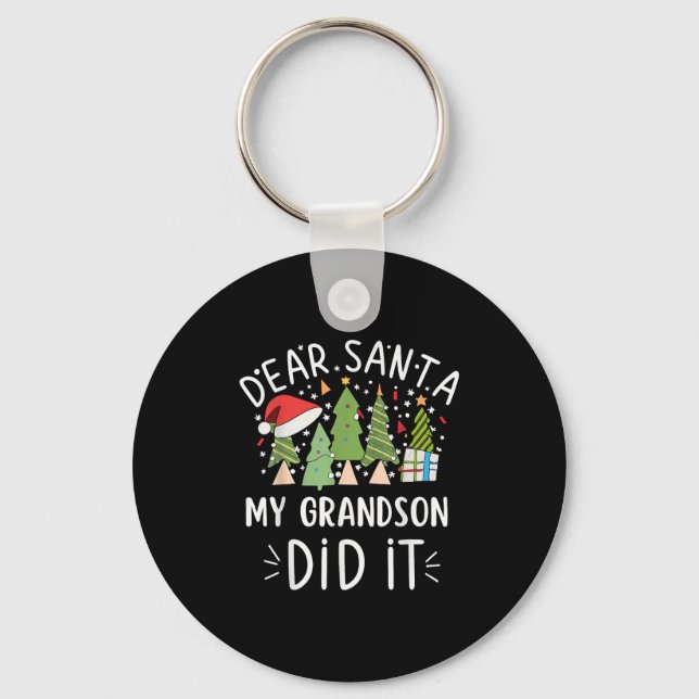 Porte-clés Funny Christmas Quote Sayings Dear Santa My Grands (Recto)