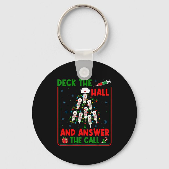Porte-clés Funny Cna Deck The Halls Answer The Calls Nurse Ch (Recto)