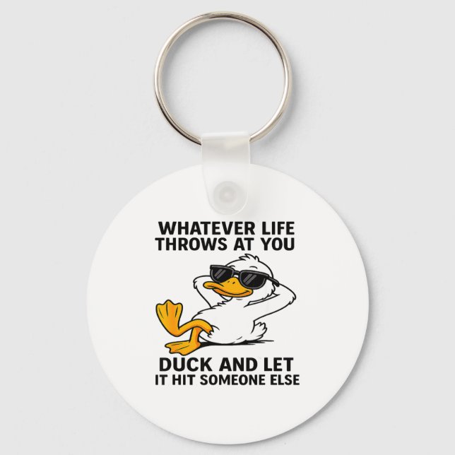 Porte-clés Funny Duck Graphic Men Women Funny Quote  (Recto)