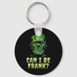 Porte-clés Funny Frankenstein Puis-Je Être Frank Halloween Ho