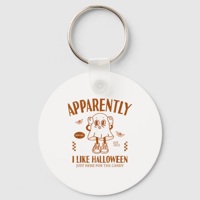 Porte-clés Funny Ghost Apparently, I Like Halloween  (Recto)