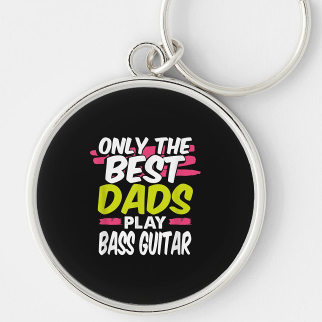 Porte-clés Funny Guitarist Papa Poison Only Best Dads Play Ba (Devant)