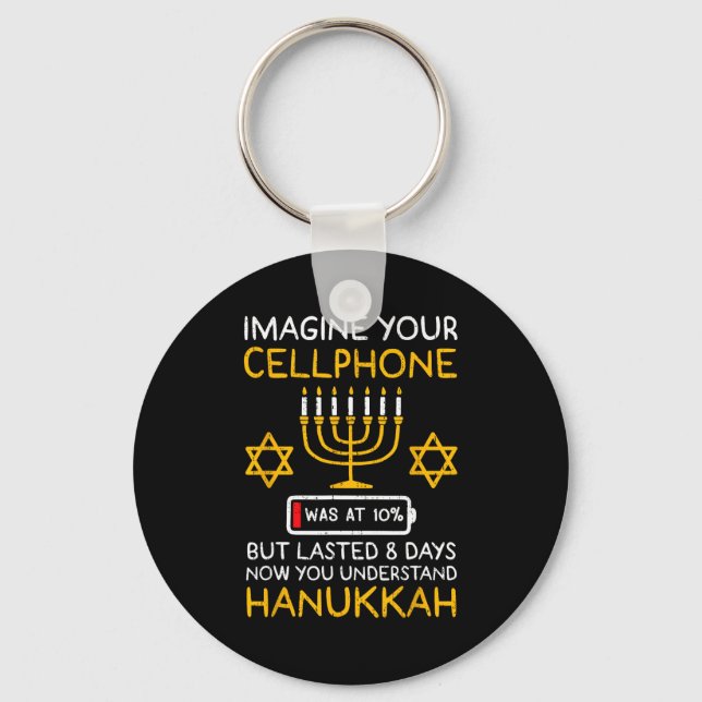 Porte-clés Funny Hanukkah Imagine Your Cellphone Chanukah Jew (Recto)