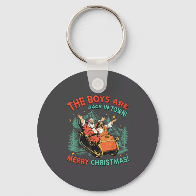 Porte-clés Funny Jesus Santa The Boys Are Back In Town Merry  (Recto)