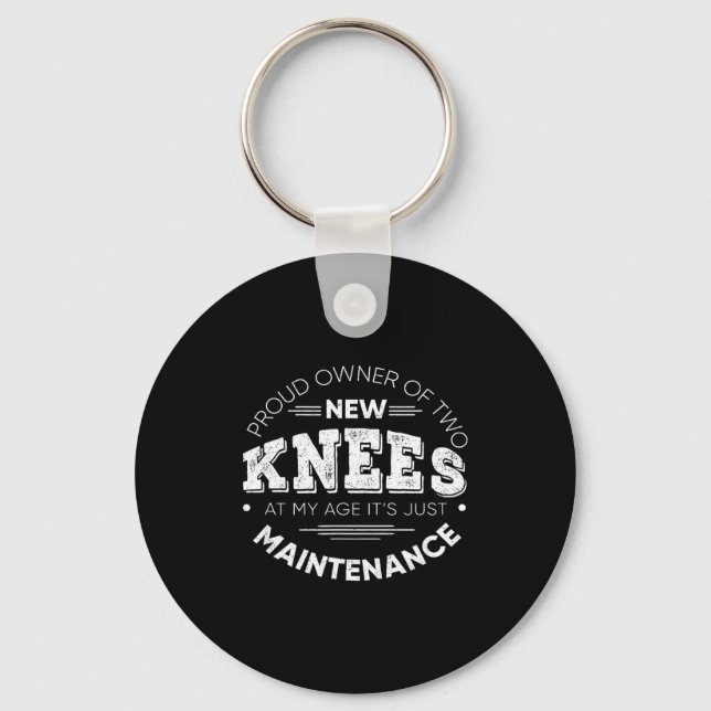 Porte-clés Funny Knee Surgery Proud Owner Of New Knees Gift  (Recto)