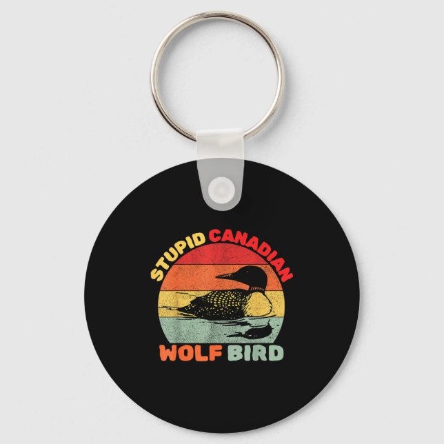 Porte-clés Funny Loon Bird Humor Stud Canadian Wolf Bird  (Recto)