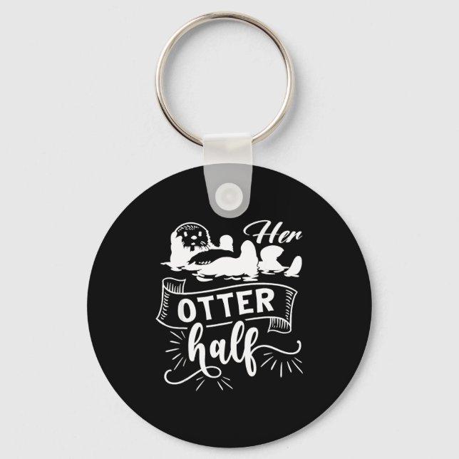 Porte-clés Funny Matching Couple His And Her Otter Half Valen (Recto)