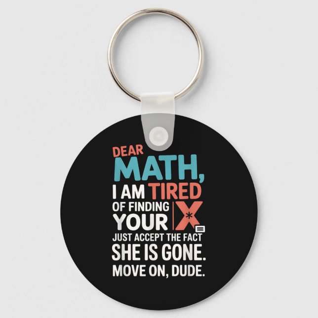 Porte-clés Funny Math Design For Boys Girls Math Teachers Men (Recto)