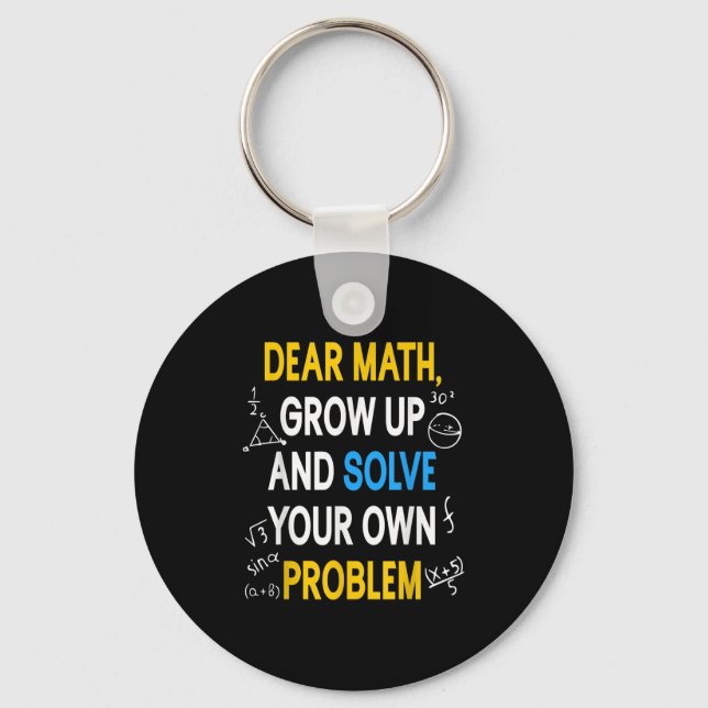 Porte-clés Funny Math Quote For Girls Boys Teens Men Women De (Recto)