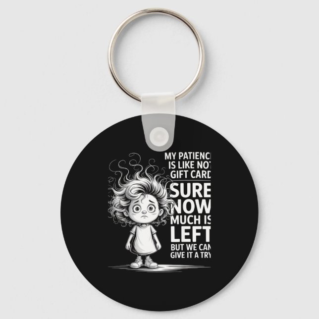 Porte-clés Funny Patience Gift Card Quote Retro Mpy Outfit Fo (Recto)