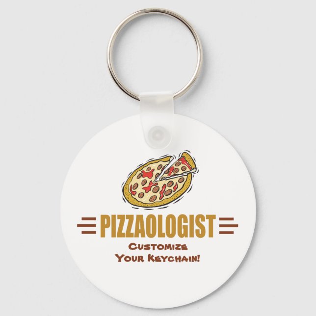 Porte-clés Funny Pizza Personnaliser It Pizzaologist Humorist (Recto)