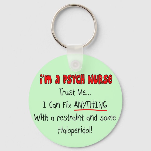 Porte-clés Funny Psych Nurse Gifts (Recto)