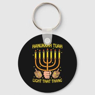 Porte-clés Funny Quote Hanukkah Tuah Light That Thang Design 