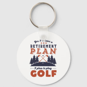 Porte-clés Funny Retired Golf Player Retirement Plan Golfing