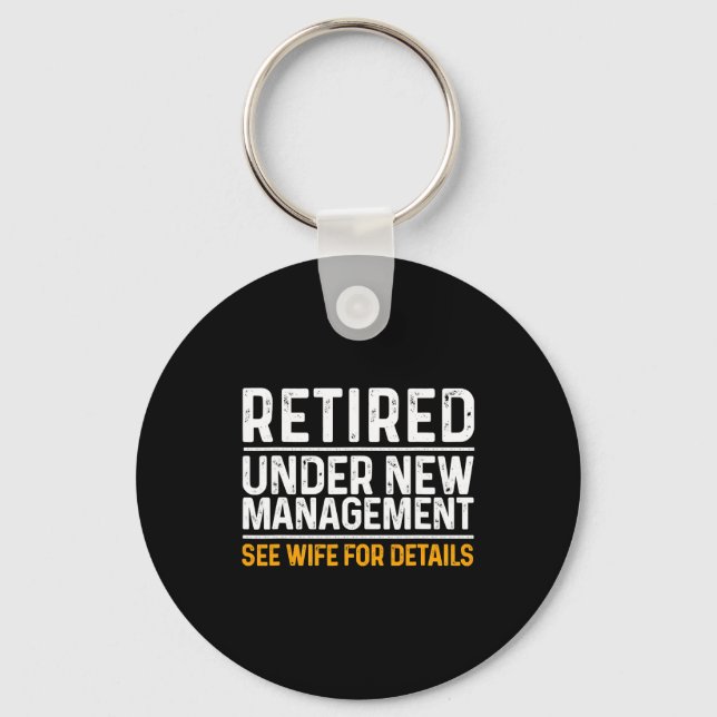 Porte-clés Funny Retirement Design Men Dad Retiring Party  (Recto)
