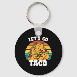 Porte-clés Funny Retro Allons Taco Funny Taco Lover