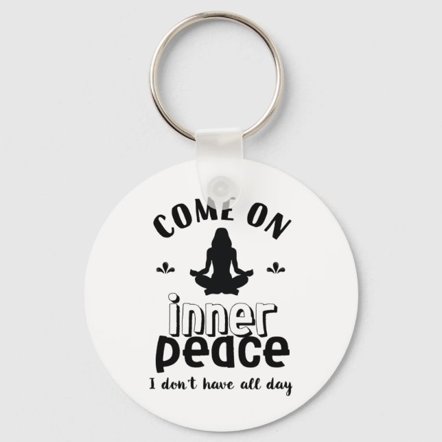 Porte-clés Funny Sarcastic Yoga Meditation Inner Peace Zen (Recto)