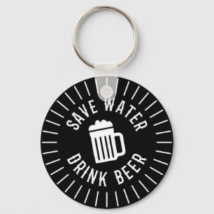 Porte-clés Funny Save Water Drink Beer Keychain