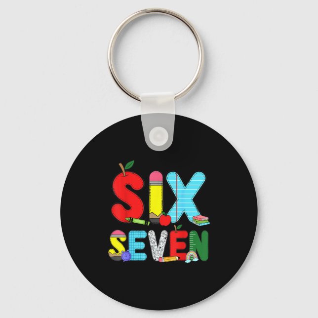 Porte-clés Funny Six Seven 6 7 Meme Shirts Teacher Kids 67 Da (Recto)